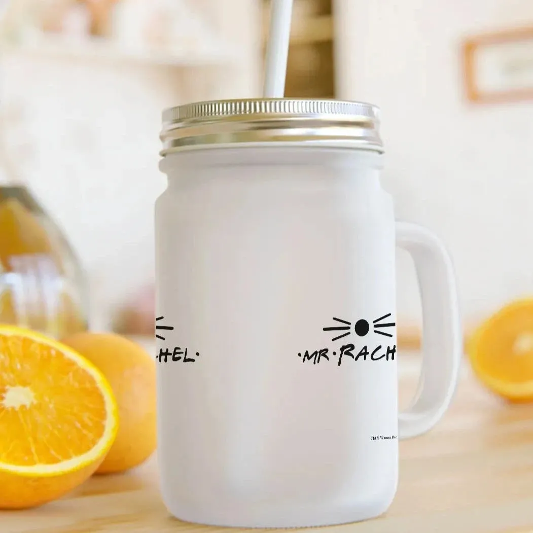 Friends - Mr. Rachel Mason Jar